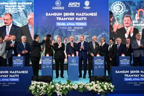 SAMSUN’DA 13,3 KİLOMETRELİK YENİ TRAMVAY HATTININ TEMELİ ATILDI
