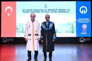 KTÜ'DEN BAKAN URALOĞLU'NA FAHRİ DOKTORA ÜNVANI