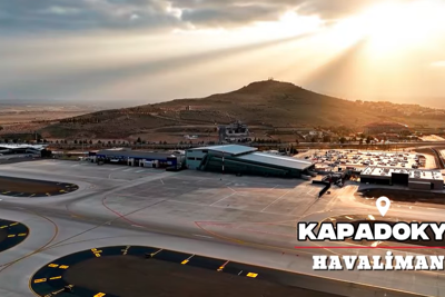 Kapadokya Rüyası - Kapadokya Havalimanı