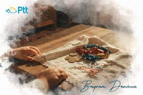 PTT’DEN RAMAZAN BAYRAMI’NA ÖZEL TEBRİK KARTLARI