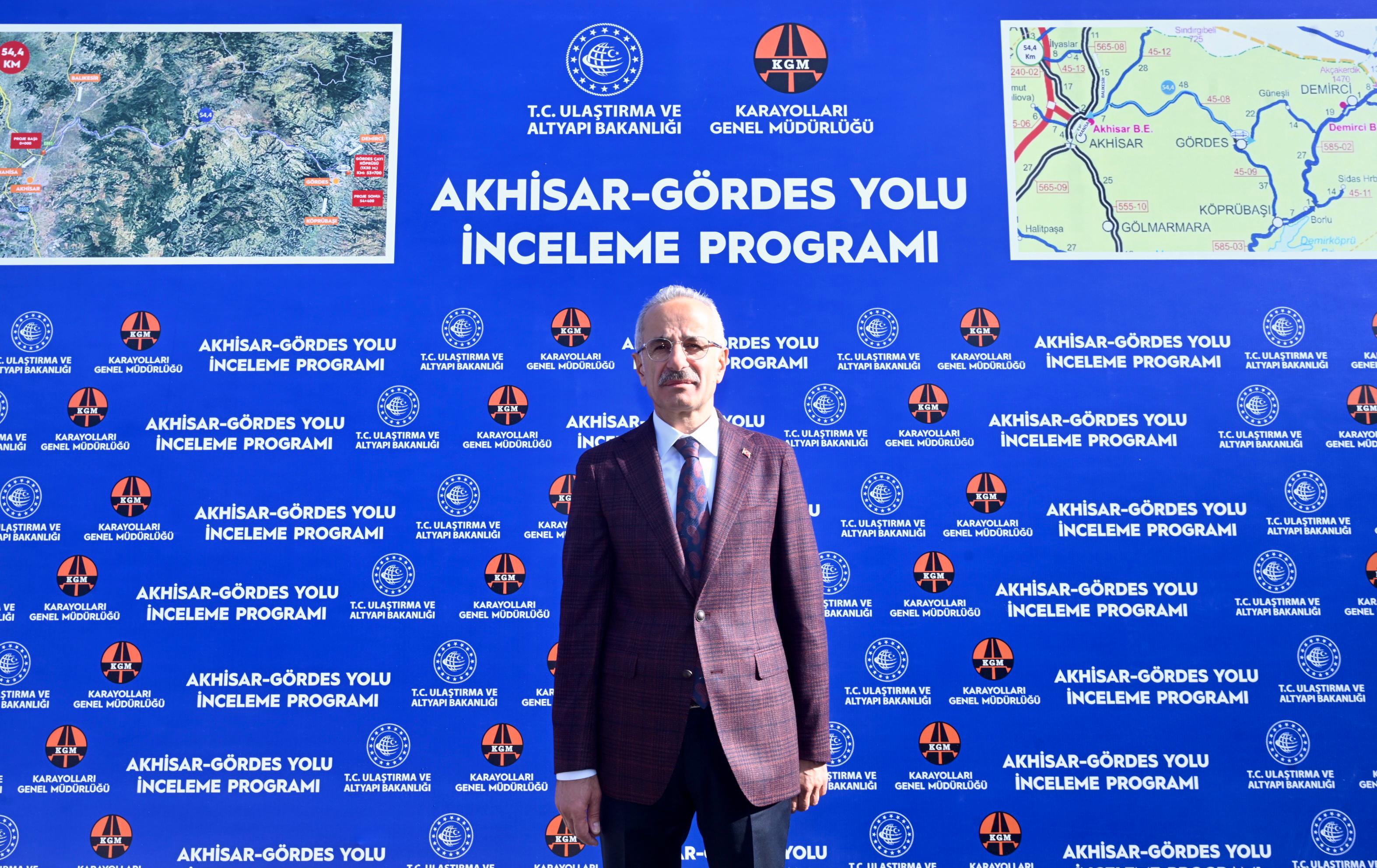 AKHİSAR-GÖRDES YOLU 2025’TE BİTECEK